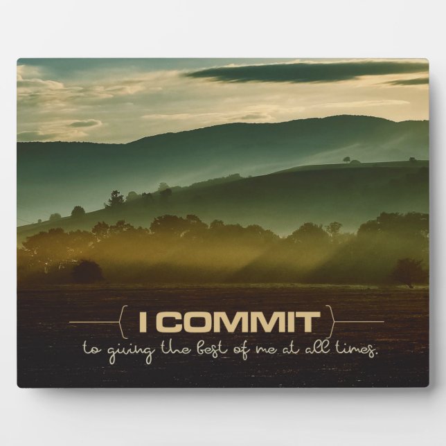 Donner Le Meilleur De Moi Inspirationnel Plaque (Devant)