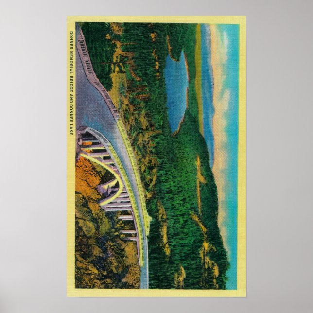 Donner Memorial Bridge and Poster (Front)