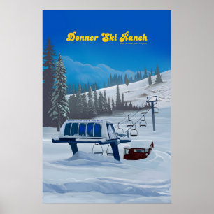 Donner Ski Ranch California Ski Resort Travel Poster