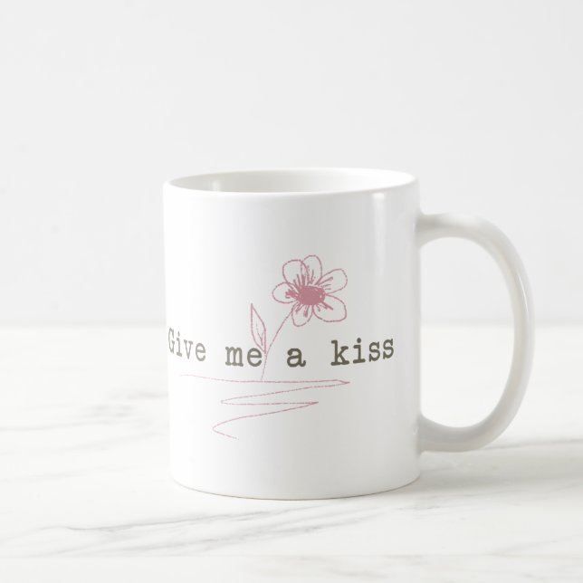 Donnez-moi une tasse de baiser (Droite)