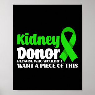Donor Transplant Fun Get Well Surgery Kidney Donor Poster