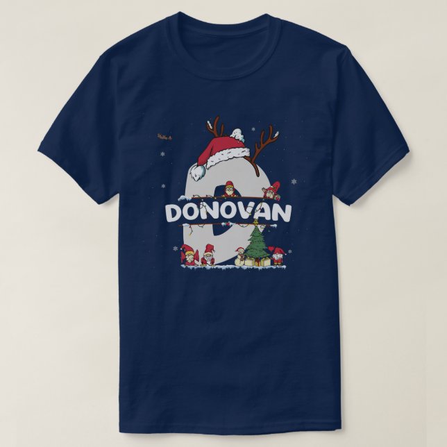 Donovan Christmas  w Donovan Name for funny Xmas  T-Shirt (Design Front)