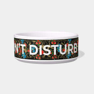 Don's Disturb Me- Pet Bowl