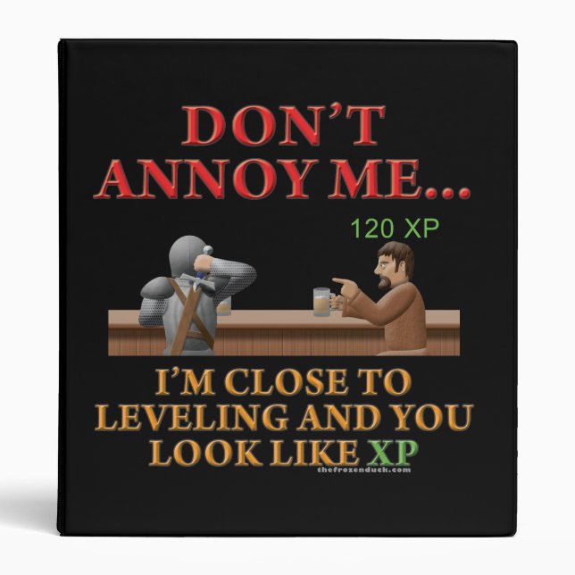 Don't Annoy Me Binder (Front)
