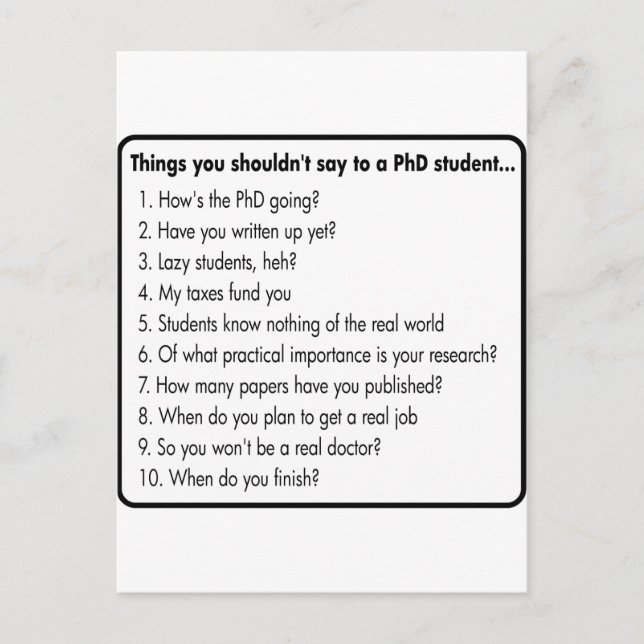 Don't ask a PhD Postcard (Front)