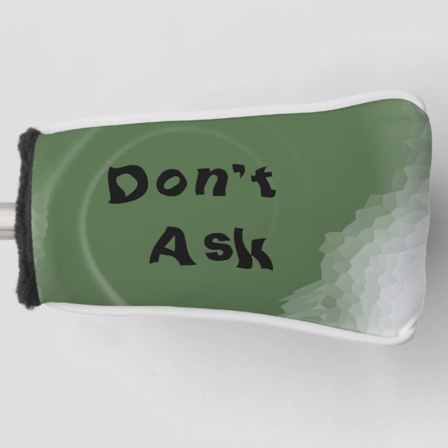Don't Ask Golf Head Cover (Front)