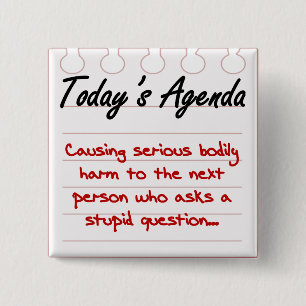 Don't Ask Stupid Questions 2 Inch Square Button