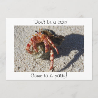 Don't be a crab, Come to a party! Invitation