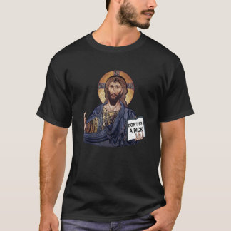 Don't Be A Dick Jesus Book T-Shirt