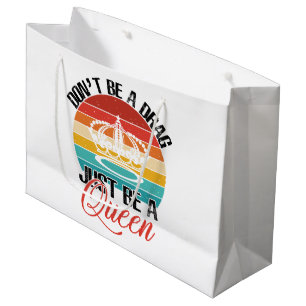 Don't Be A Drag Gift Bag