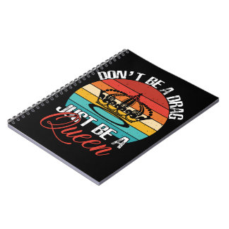 Don't Be A Drag Photo Notebook