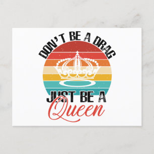 Don't Be A Drag Postcard