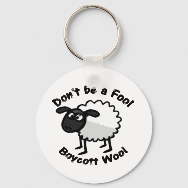 Don't Be a Fool Keyring (Front)