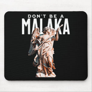 Dont Be A Malaka Funny Greek Sayings Ancient Greec Mouse Pad