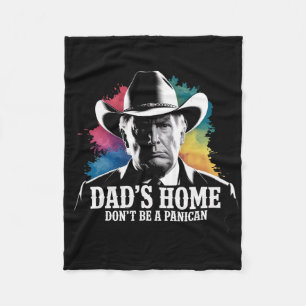 Don't Be A Panican Trump Cowboy Dad Father's Day U Fleece Blanket