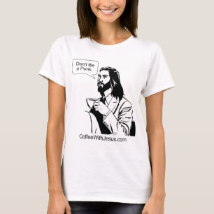 Don't Be a Punk T-Shirt