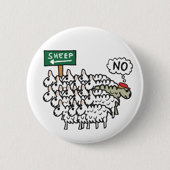 Don't Be A Sheep 2 Inch Round Button (Front)