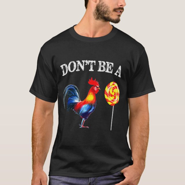 Dont Be A Sucker Funny Father's Day  T-Shirt (Front)