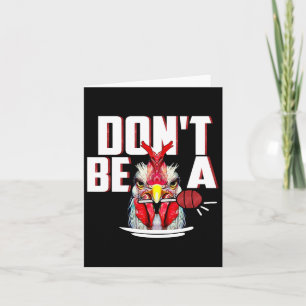 Dont Be A Sucker Rooster Lollipop Funny Fathers Da Card