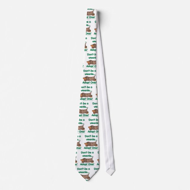 Don't be a Weenie! Tie (Front)