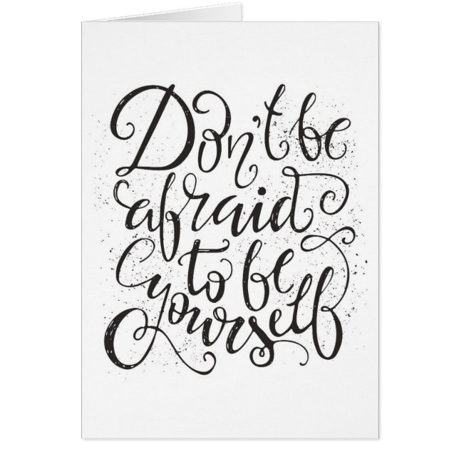 Don'T Be Afraid To Be Yourself (Front)