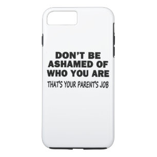 Don't Be Ashamed Case-Mate iPhone Case