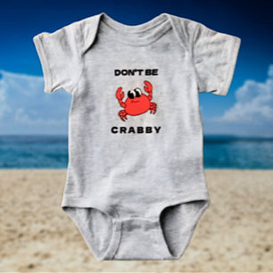 Don't Be Crabby Funny Red Crab Baby Bodysuit