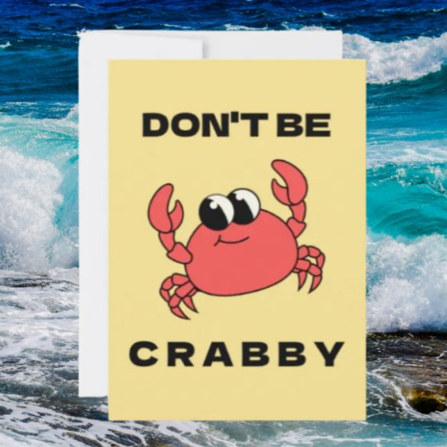 Don't Be Crabby | Funny Red Crab Greeting Card (Creator Uploaded)