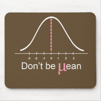 Don't be mean: Pink! Mouse Pad