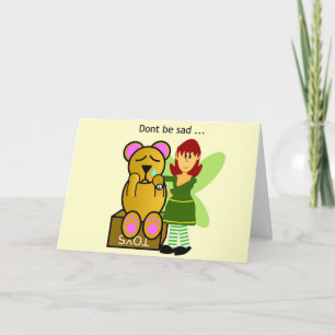 Dont be sad card