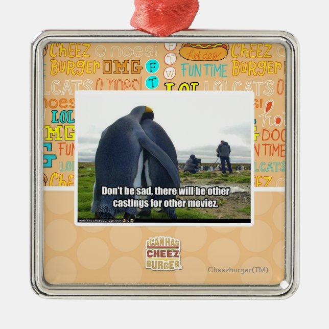 Don't be Sad Metal Ornament (Front)