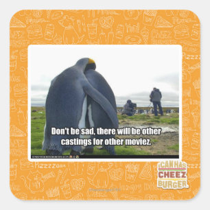 Don't be Sad Square Sticker