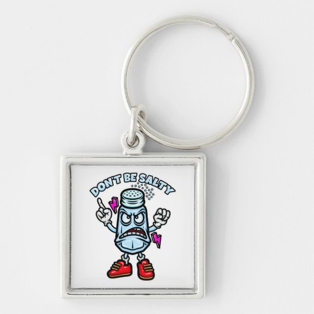 Don't Be Salty, Funny Illustration Keychain (Front)