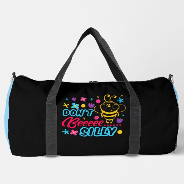 Don't Bee Silly Cartoon  Duffle Bag (Front)