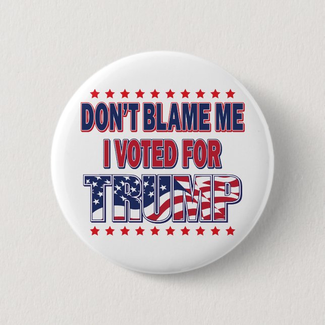 Don't-Blame-Me 2 Inch Round Button (Front)