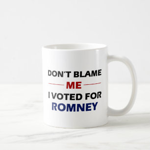 Don't Blame Me Coffee Mug