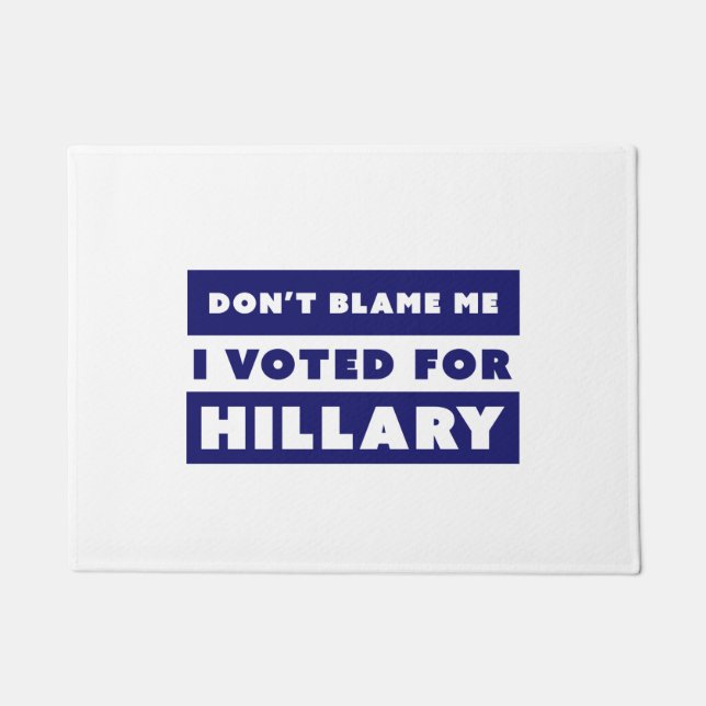 Don't Blame Me Doormat (Front)