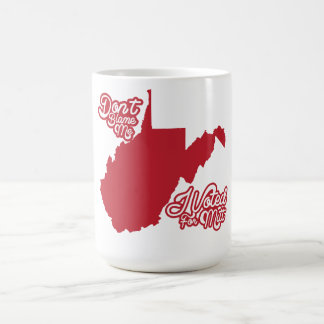 Don't Blame Me, I Voted For Mitt Romney WV mug