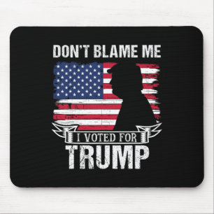Don't Blame Me I Voted For Trump Retro Vintage Ame Mouse Pad