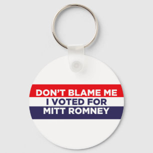 Don't Blame Me Keychain
