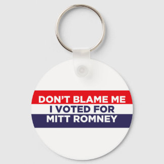 Don't Blame Me Keychain