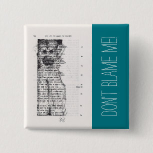 Don't blame me Monkey Year 2016 Button