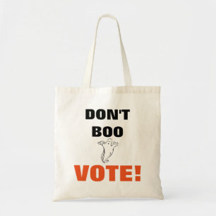Don't Boo vote! - 1 Budget Tote Bag