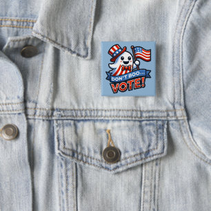 Don't Boo, Vote! Fun Political Halloween Mashup 2 Inch Square Button