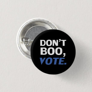 "Don't boo, vote" Halloween, election black blue 1 Inch Round Button