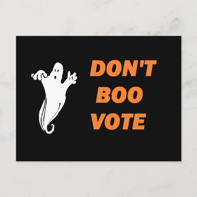 Don't Boo Vote! - Postcard (Front)