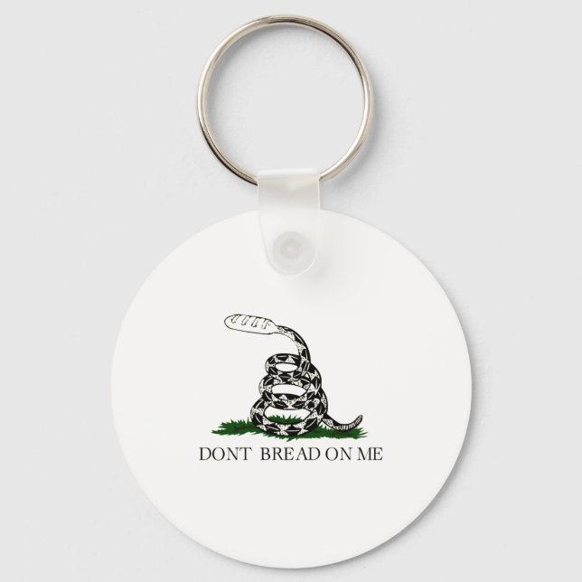 Dont Bread On Me  Keychain (Front)