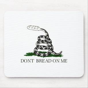 Dont Bread On Me  Mouse Pad
