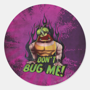Don't Bug Me! Classic Round Sticker