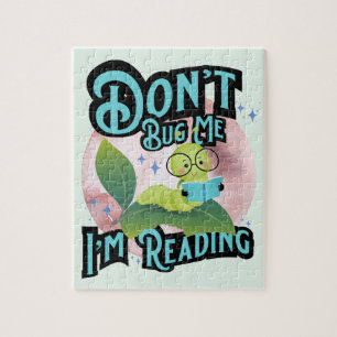 Dont Bug Me Im Reading Caterpillar Kids Jigsaw Puzzle